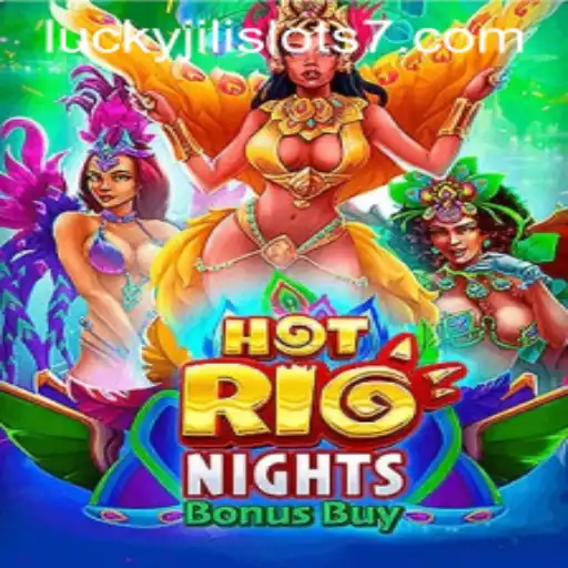 HotRioNightsBonusBuy: Exploring the Exciting World of Lucky Jili Slots