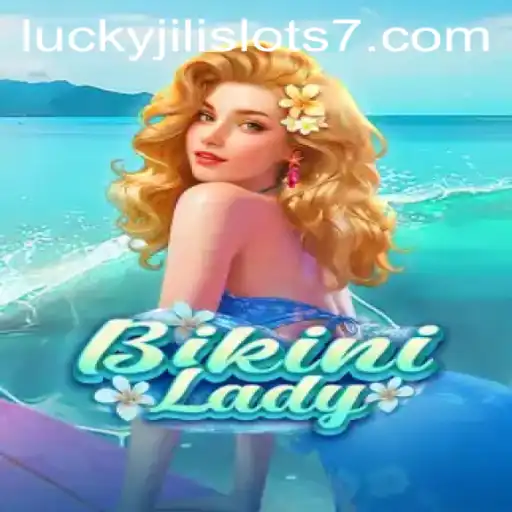 Exploring the Thrills of BikiniLady: A Dive into the World of Lucky Jili Slots