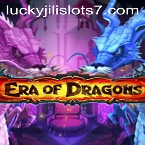 Embark on a Mystic Adventure with EraOfDragons and Lucky Jili Slots