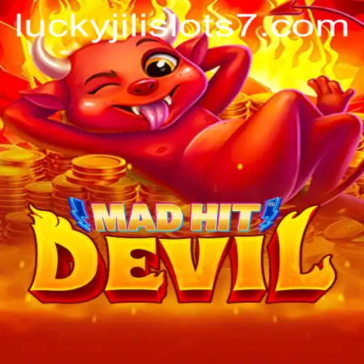 Exploring the Thrills of MadHitDevil: A Dive into 'Lucky Jili Slots'