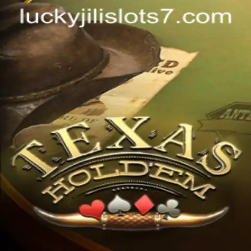 Exploring the Excitement of Texas Hold'em and Lucky Jili Slots