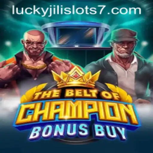 Exploring TheBeltOfChampionBonusBuy: A New Era in Lucky Jili Slots